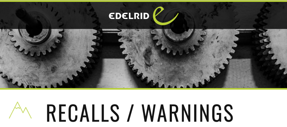 Find out Edelrid product Recalls / Warnings